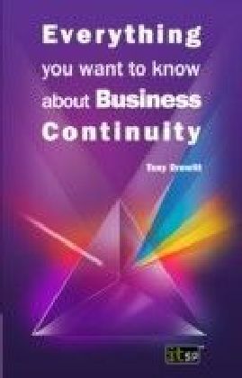 Everything you want to know about Business Continuity