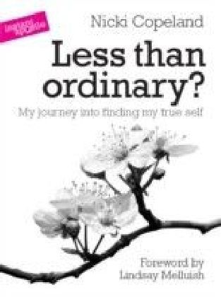 Less than ordinary?