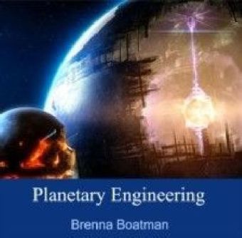 Planetary Engineering
