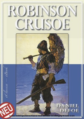 Robinson Crusoe (Illustriert)