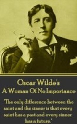 Woman Of No Importance