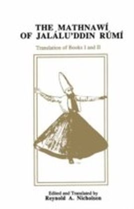 Mathnawi of Jalalu'ddin Rumi, Vol 2, English Translation