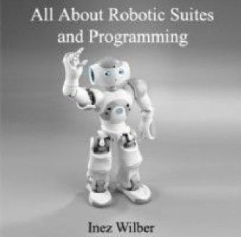 All About Robotic Suites and Programming