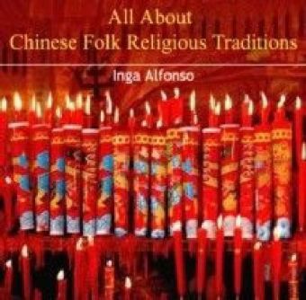 All About Chinese Folk Religious Traditions