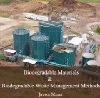 Biodegradable Materials & Biodegradable Waste Management Methods
