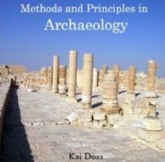 Methods and Principles in Archaeology