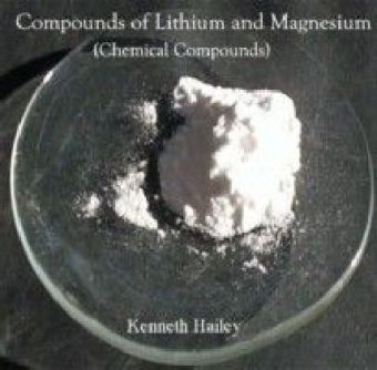 Compounds of Lithium and Magnesium (Chemical Compounds)