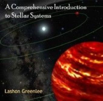 A Comprehensive Introduction to Stellar Systems