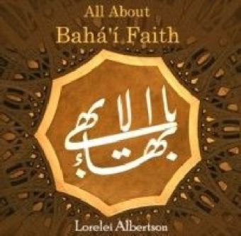 All About Baha'i Faith