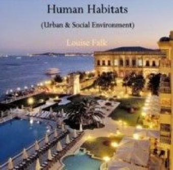 Human Habitats (Urban & Social Environment)