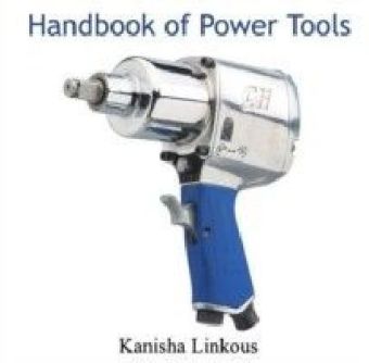 Handbook of Power Tools