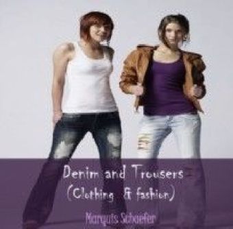 Denim and Trousers (Clothing & fashion)