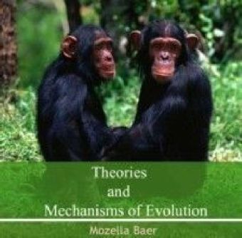 Theories and Mechanisms of Evolution