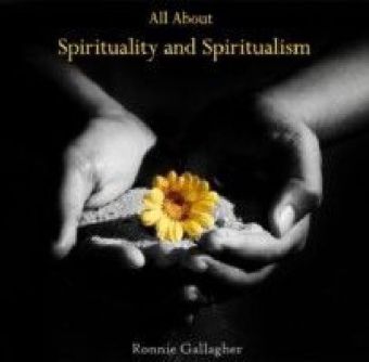 All About Spirituality and Spiritualism