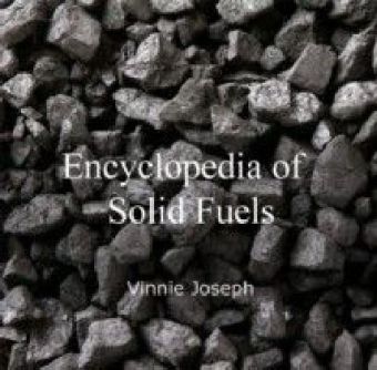 Encyclopedia of Solid Fuels