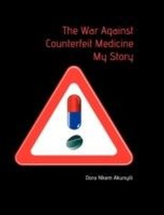 War Against Counterfeit Medicne