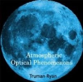 Atmospheric Optical Phenomenons
