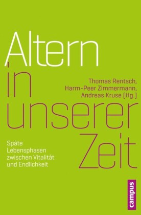 Altern in unserer Zeit