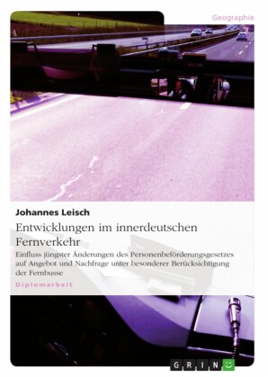 Entwicklungen im innerdeutschen Fernverkehr