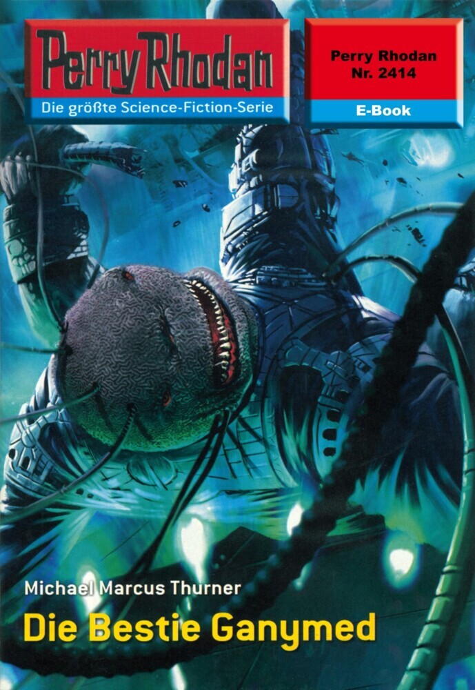 Perry Rhodan 2414: Die Bestie Ganymed main product photo