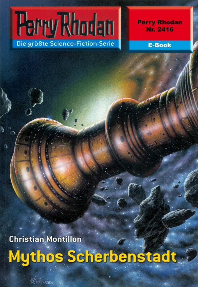 Perry Rhodan 2416: Mythos Scherbenstadt main product photo