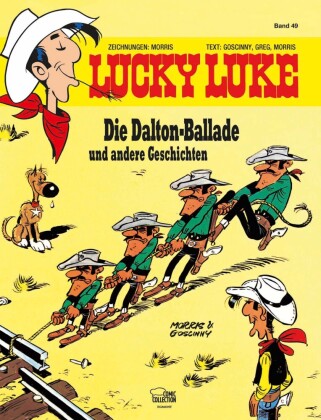 Lucky Luke - Die Dalton Ballade und andere Geschichten