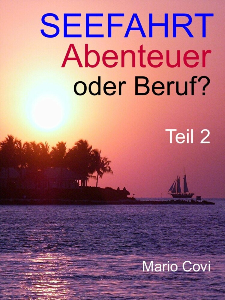 Seefahrt - Abenteuer oder Beruf? - Teil 2 main product photo