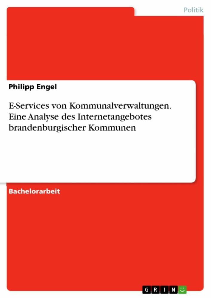 E-Services von Kommunalverwaltungen. Eine Analyse des Internetangebotes brandenburgischer Kommunen main product photo