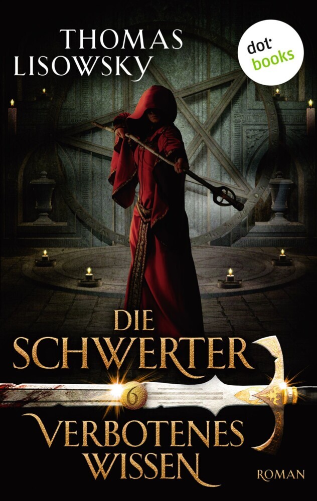 DIE SCHWERTER - Band 6: Verbotenes Wissen main product photo