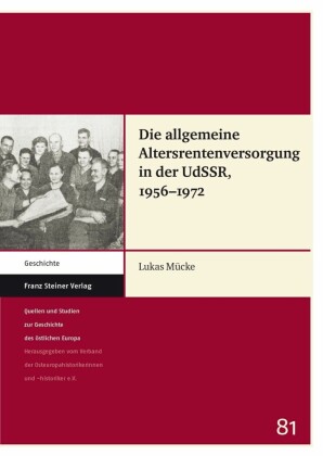 Die allgemeine Altersrentenversorgung in der UdSSR, 1956-1972