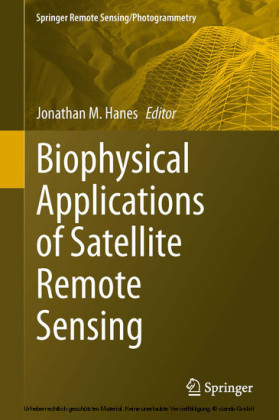 Biophysical Applications of Satellite Remote Sensing