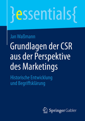 Grundlagen der CSR aus der Perspektive des Marketings