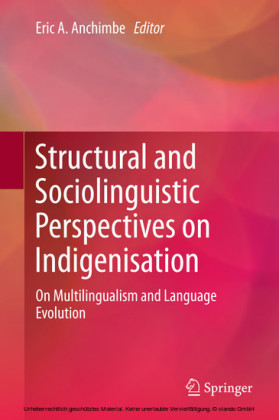 Structural and Sociolinguistic Perspectives on Indigenisation
