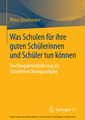Was Schulen für ihre guten Schülerinnen und Schüler tun können