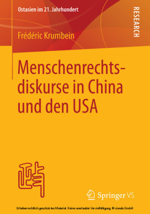 Menschenrechtsdiskurse in China und den USA