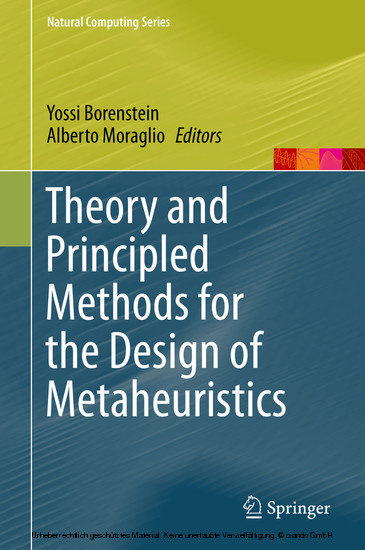 Theory and Principled Methods for the Design of Metaheuristics main product photo
