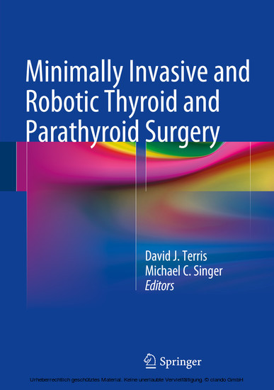 Minimally Invasive and Robotic Thyroid and Parathyroid Surgery main product photo