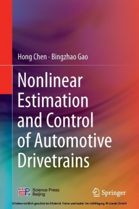 Nonlinear Estimation and Control of Automotive Drivetrains