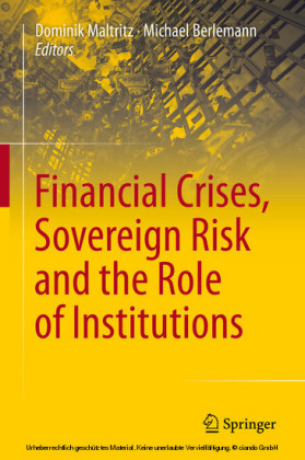 Financial Crises, Sovereign Risk and the Role of Institutions