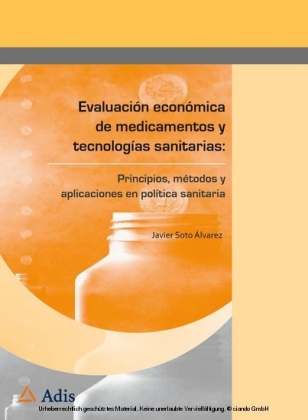 Evaluación económica de medicamentos y tecnologías sanitarias: