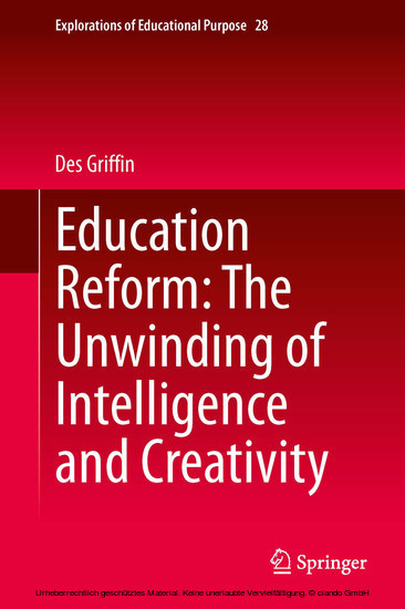 Education Reform: The Unwinding of Intelligence and Creativity main product photo