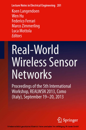 Real-World Wireless Sensor Networks
