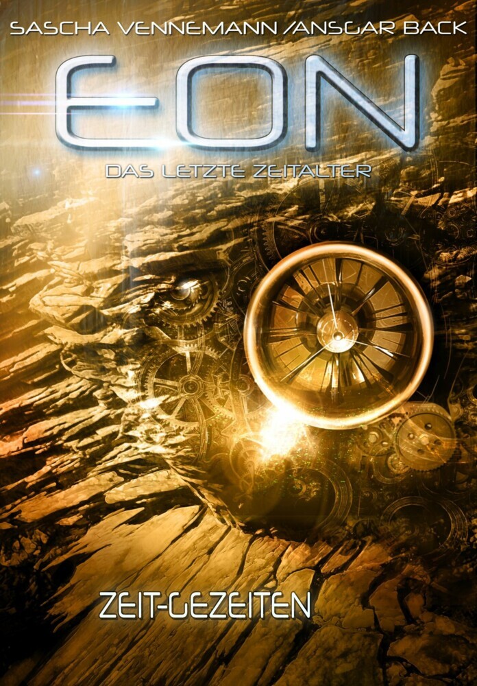 Eon - Das letzte Zeitalter, Band 3: Zeit-Gezeiten (Science-Fiction) main product photo