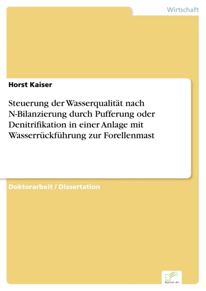 Steuerung der Wasserqualität nach N-Bilanzierung durch Pufferung oder Denitrifikation in einer Anlage mit Wasserrückführung zur Forellenmast main product photo