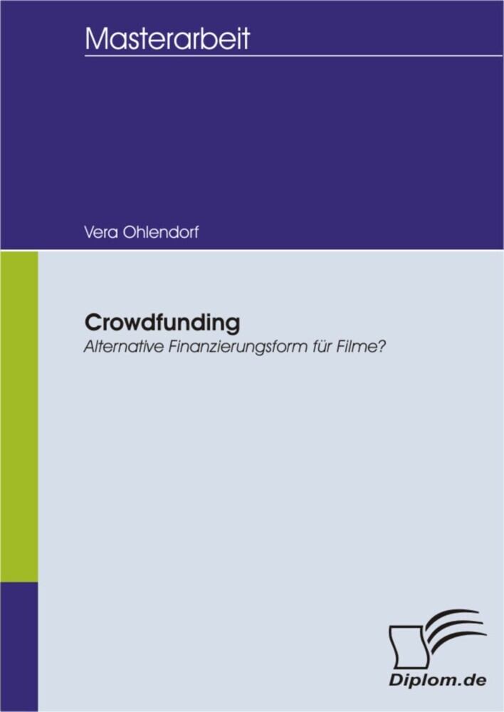Crowdfunding - Alternative Finanzierungsform für Filme? main product photo
