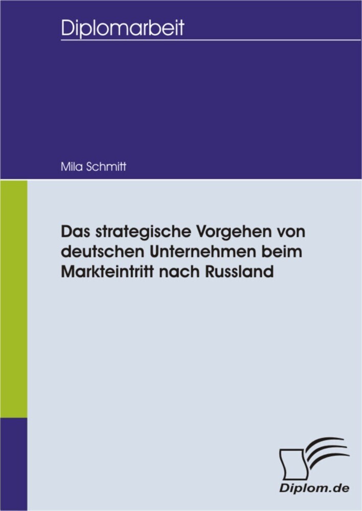 Das strategische Vorgehen von deutschen Unternehmen beim Markteintritt nach Russland main product photo