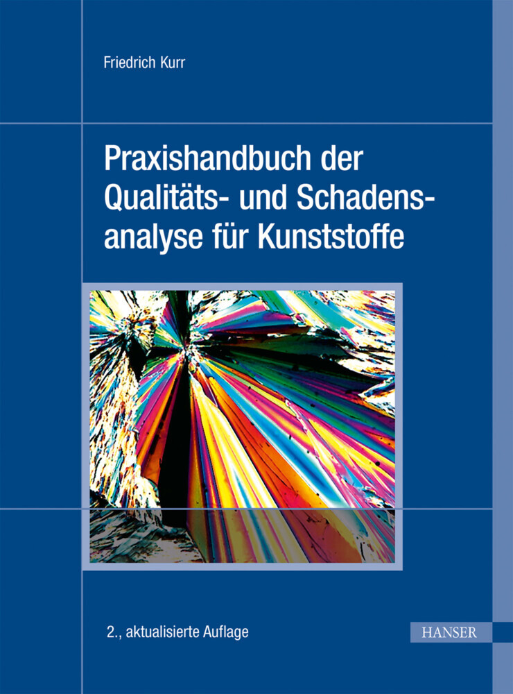 Praxishandbuch der Qualitäts- und Schadensanalyse für Kunststoffe main product photo