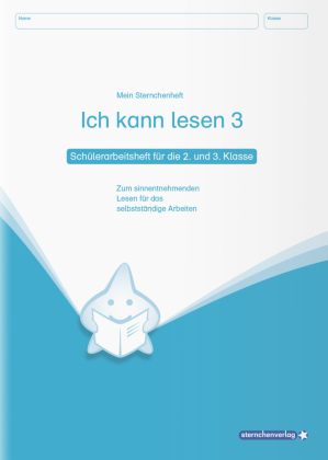 Ich kann lesen 3, Heft für die 2. und 3. Klasse