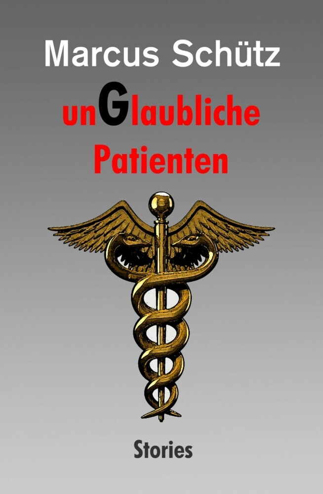 unGlaubliche Patienten main product photo