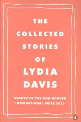 The Collected Stories of Lydia Davis